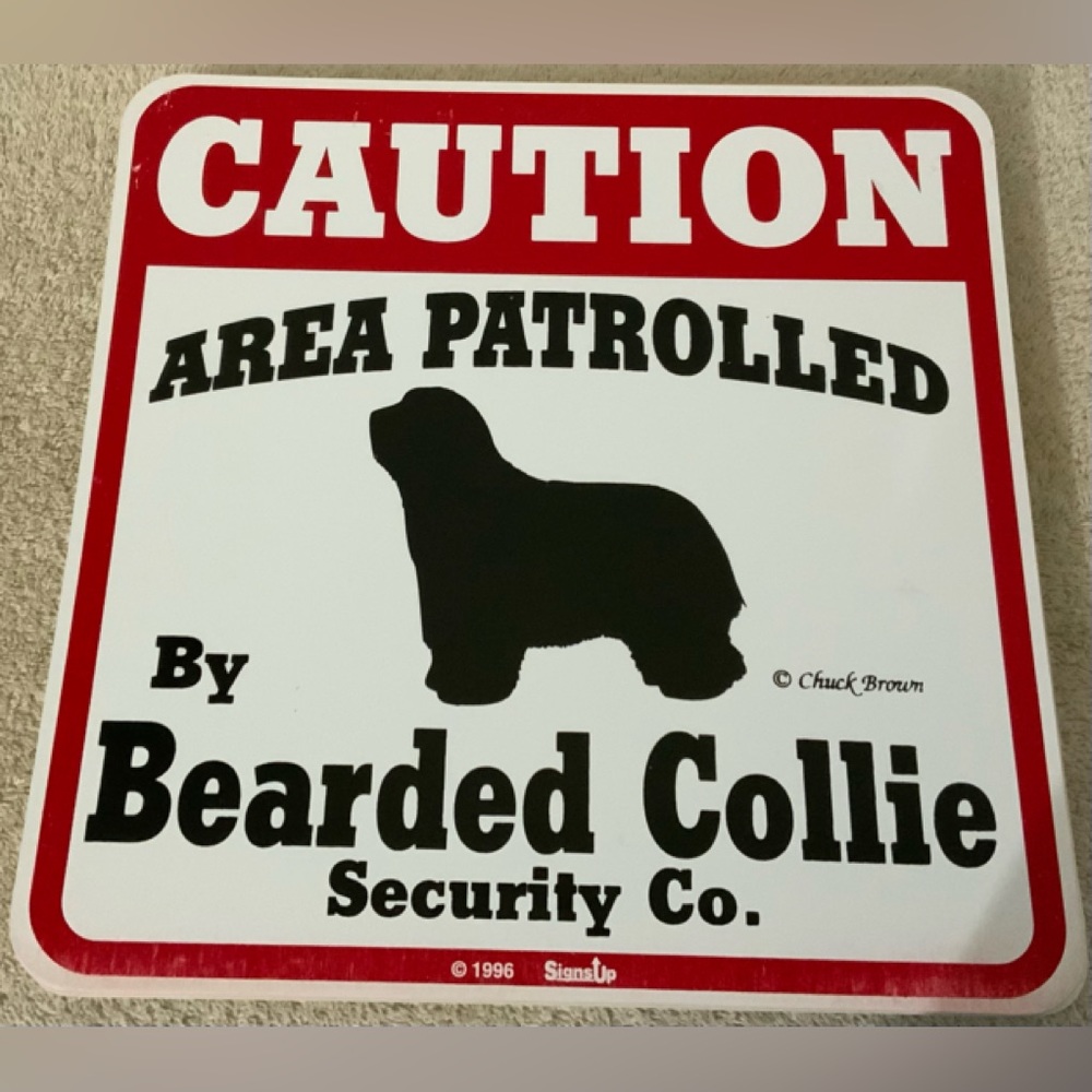 Vintage Caution Area Patrolled by a Corgi Dog Sign 11X11